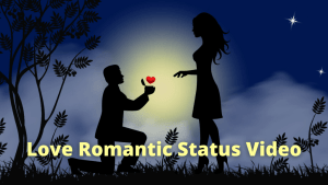 Love Romanric Whatsapp Status Video 1024x576 1