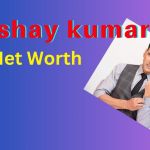 Akshay Kumar Net Worth in rupees 2023 2024