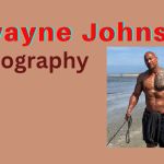 Dwayne Johnson biography updated 2024